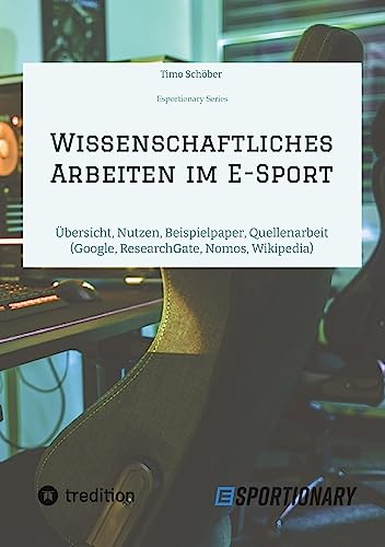 Wissenschaftliches Arbeiten im E-Sport