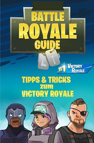 Besser in Battle Royale werden: Die besten Tipps & Tricks!