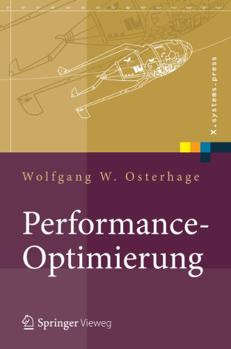 Performance-Optimierung: Systeme, Anwendungen, Geschäftsprozesse