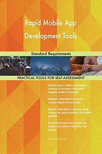 Rapid Mobile App Development Tools Standard Requirements