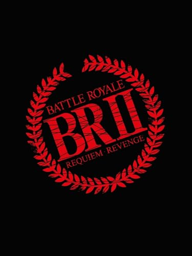 Battle Royale II: Requiem Revenge