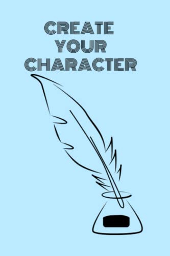 Create your Character: Dein Autoren Notizbuch