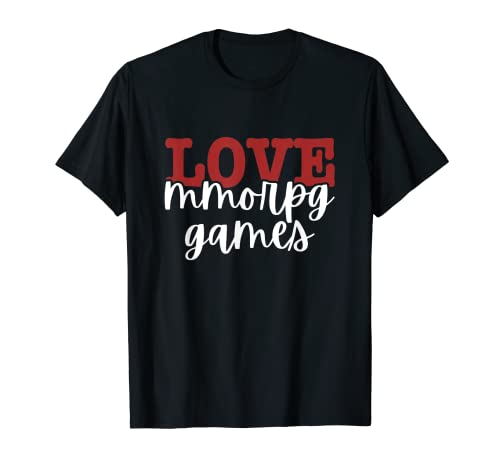 Ich liebe MMORPG-Spiele T-Shirt