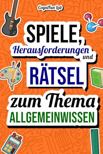 Spiele, Herausforderungen und Rätsel zum Thema Allgemeinwissen