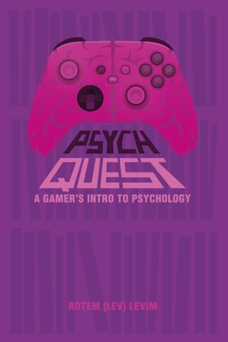 Psych Quest: A Gamer's Intro to Psychology