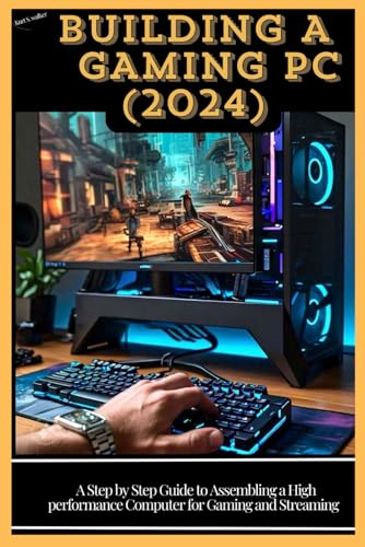 BUILDING A GAMING PC (2024): A Step by Step Guide