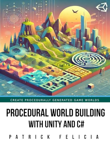 Procedural World Building With Unity And C#