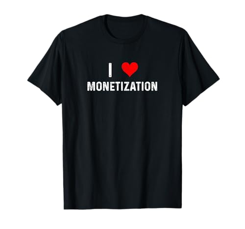 Ich liebe Monetarisierung - Heart Podcast Streamer Blogger Vlogger T-Shirt