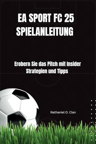 EA Sports FC 25 Spielanleitung