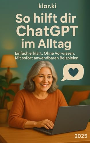 So hilft dir ChatGPT im Alltag