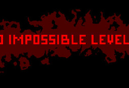 30 IMPOSSIBLE LEVELS