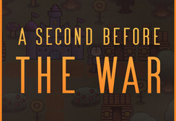 A Second Before The War