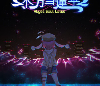 东方雪莲华 ～ Abyss Soul Lotus.