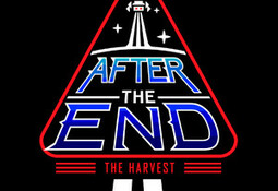 After The End: The Harvest