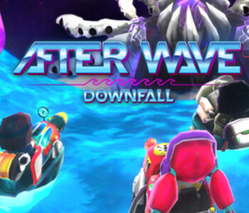After Wave: Downfall