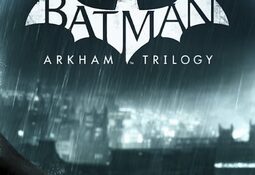 Batman: Arkham Trilogy