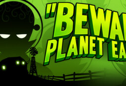 Beware Planet Earth
