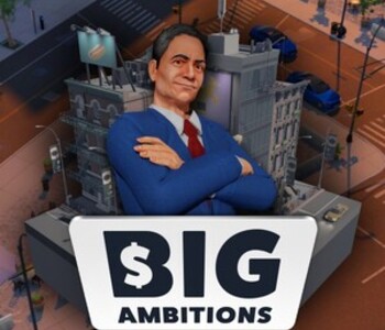 Big Ambitions