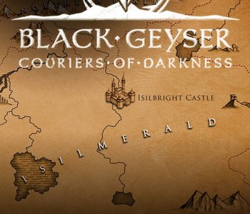 Black Geyser: Couriers of Darkness