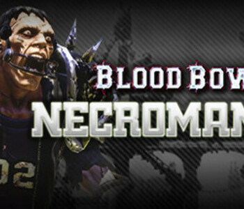 Blood Bowl 2 - Necromantic