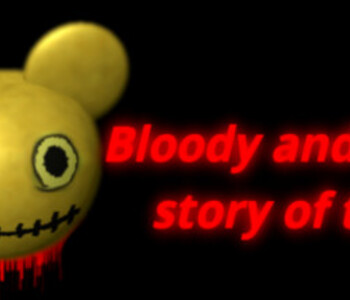 Bloody and cruel story of toys