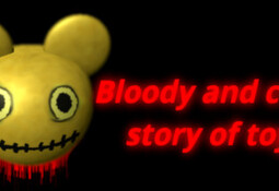 Bloody and cruel story of toys
