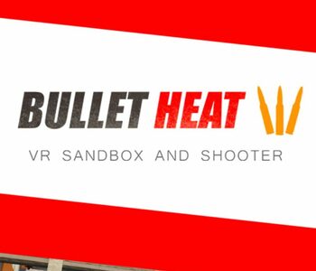 Bullet Heat