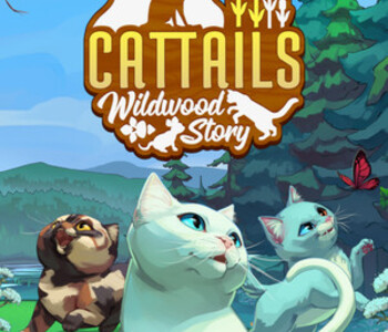 Cattails: Wildwood Story