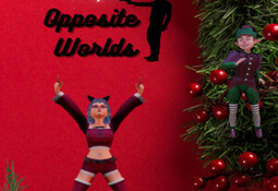 Christmas Land: Opposite Worlds