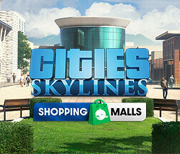 Cities: Skylines - Content Creator Pack: Shopping Malls