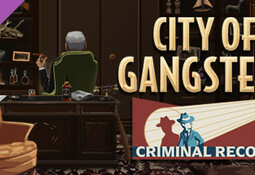 City of Gangsters: Criminal Record
