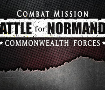 Combat Mission Battle for Normandy - Commonwealth Forces