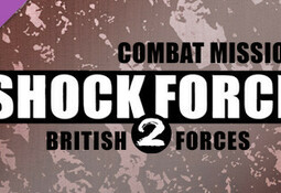 Combat Mission Shock Force 2: British Forces