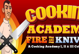 Cooking Academy Fire and Knives