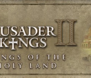 Crusader Kings II: Songs of the Holy Land