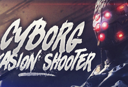 Cyborg Invasion Shooter