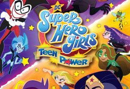DC Super Hero Girls: Teen Power