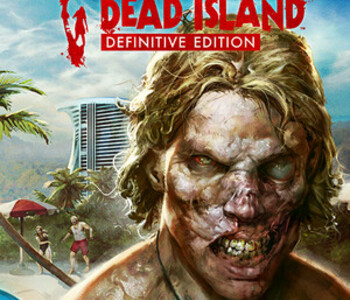Dead Island Definitive Edition
