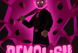 Demolish or Die