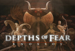 Depths of Fear :: Knossos