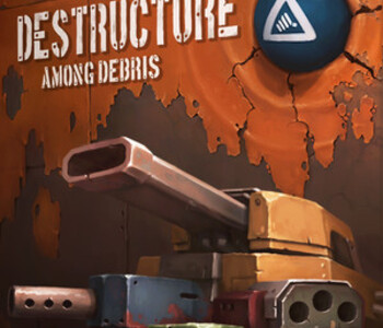 DESTRUCTURE: Among Debris