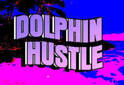 DOLPHIN HUSTLE