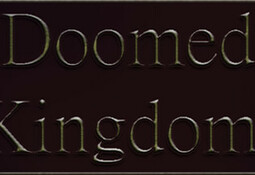 Doomed Kingdoms