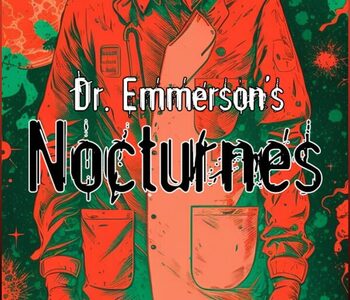 Dr. Emmerson's Nocturnes