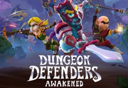 Dungeon Defenders: Awakened