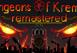 Dungeons Of Kremlin: Remastered