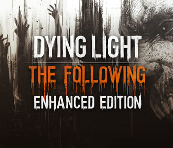 Dying Light The Following