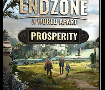 Endzone - A World Apart: Prosperity