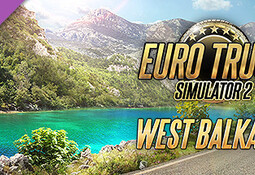 Euro Truck Simulator 2 - West Balkans