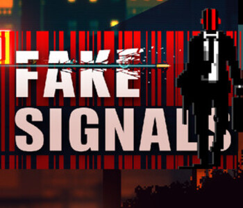 FAKE SIGNALS